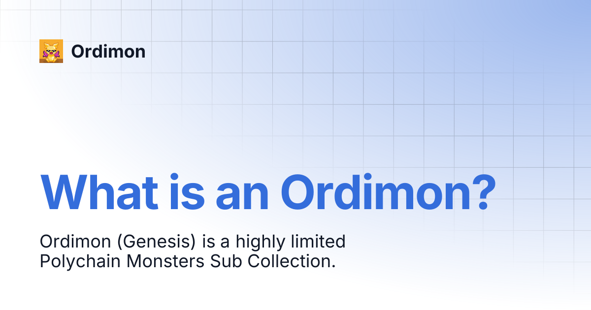 What is an Ordimon? | Ordimon